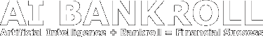 AI BANKROLL
