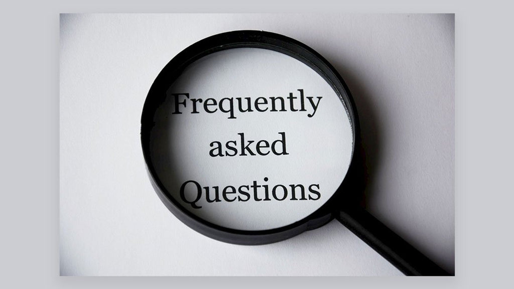 FAQ! Your Most Asked Questions Answered Here.